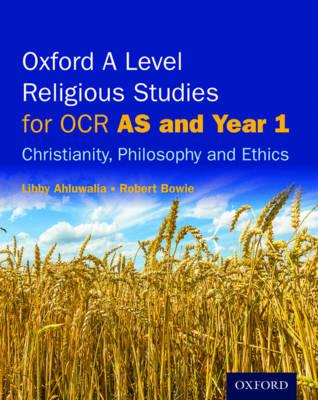 Oxford A Level Religious Studies for OCR: AS and Year 1 Stud