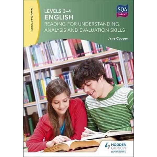 Levels 3-4 English: Reading for Understanding, Analysis and