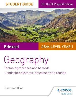 Edexcel AS/A-Level Geography Student Guide 1: Tectonic Proce