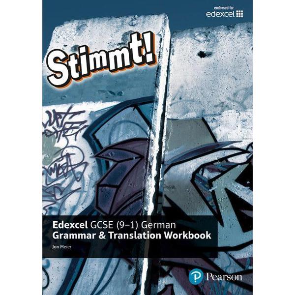 Stimmt! Edexcel GCSE German Grammar and Translation Workbook