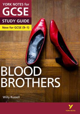 Blood Brothers: York Notes for GCSE (9-1)