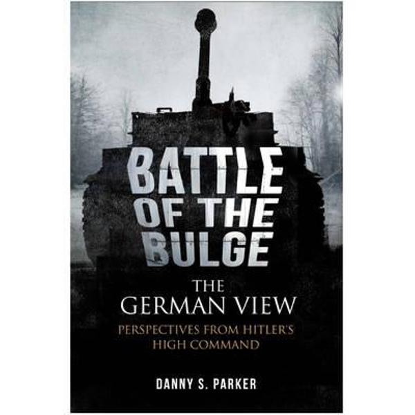 Battle of the Bulge: the German View
