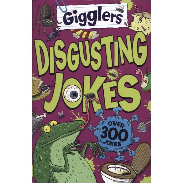 Gigglers Disgusting Jokes