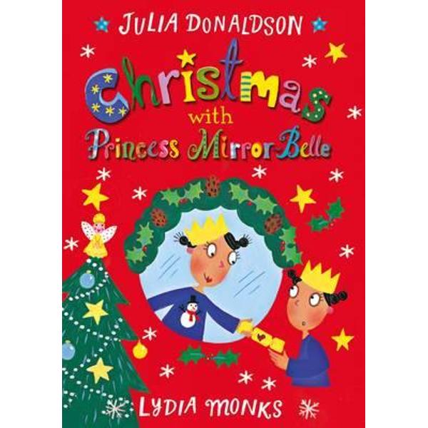 Christmas with Princess Mirror-Belle