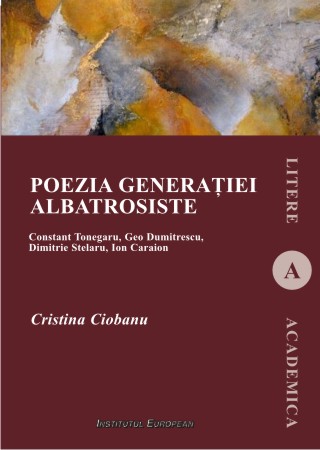 Poezia generatiei albatrosiste - Cristina Ciobanu