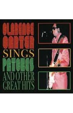 Imaginea produsului 'CD Clarence Carter Sings Patches And Other Great Hits'
