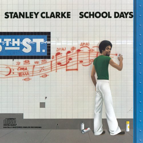 CD Stanley Clarke - School Days