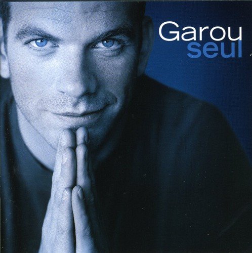 CD Garou - Seul