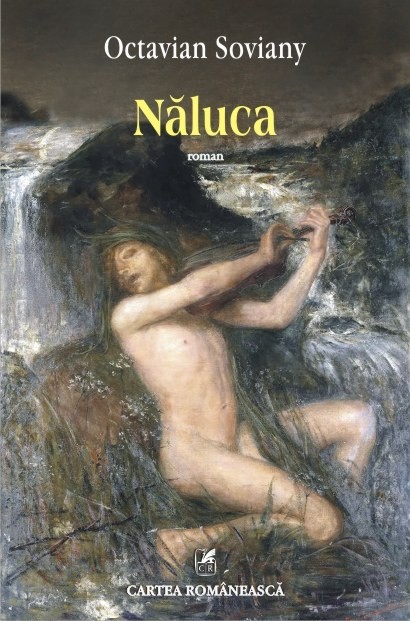 Naluca - Octavian Soviany