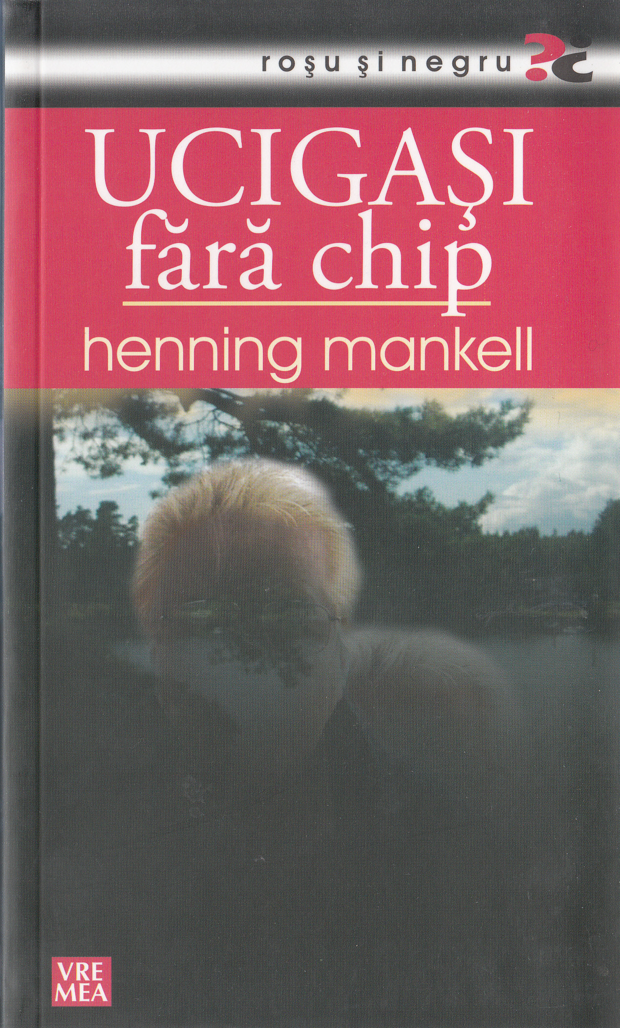 Ucigasi fara chip - Henning Mankell