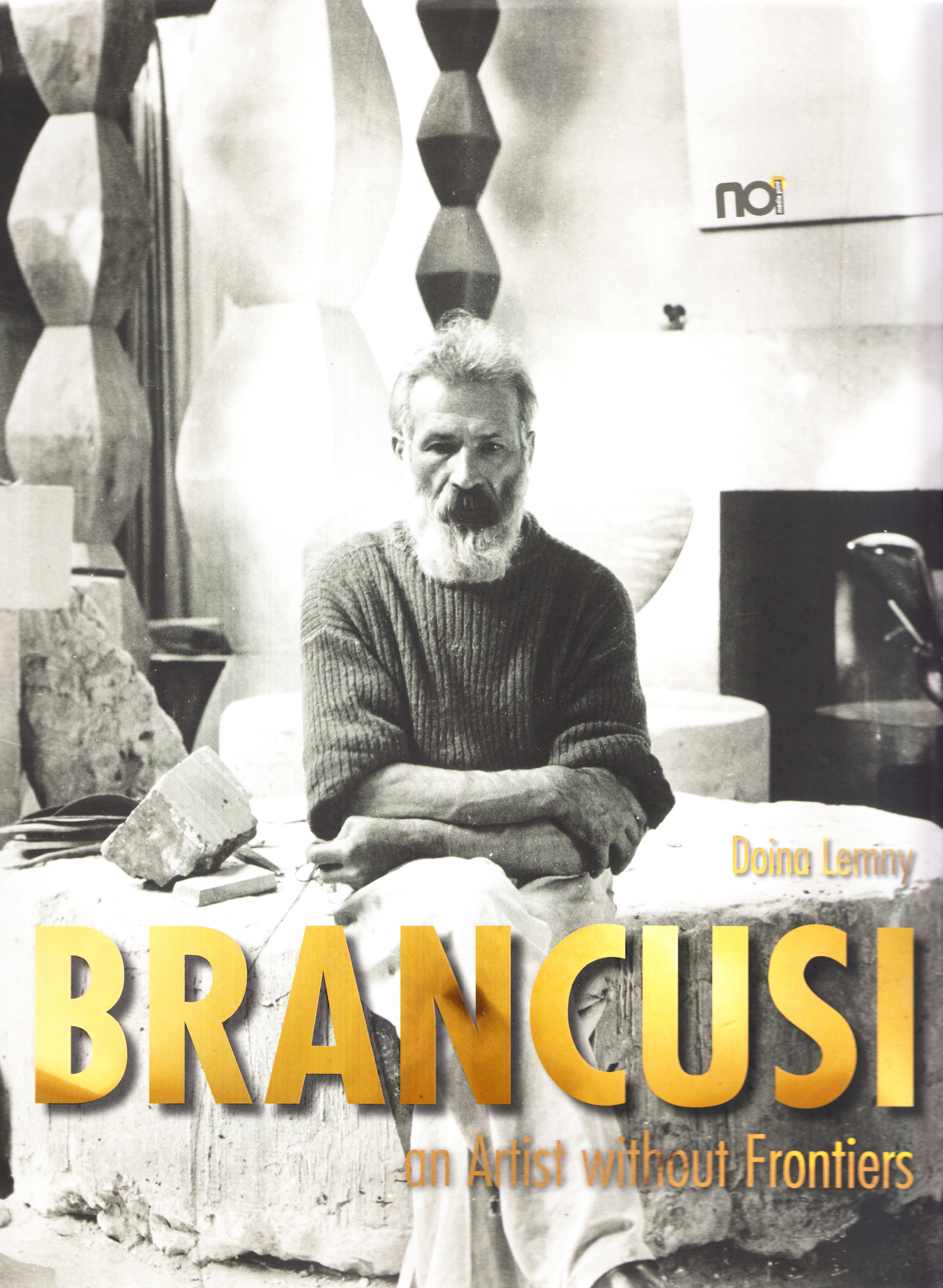 Brancusi, an Artist without Frontiers - Doina Lemny