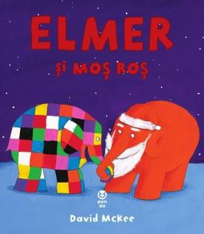 Elmer si Mos Ros - David McKee