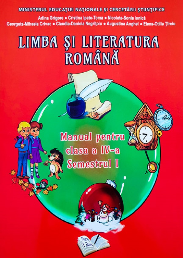 Limba si literatura romana - Clasa 4 Sem.1 - Manual + CD - Adina Grigore