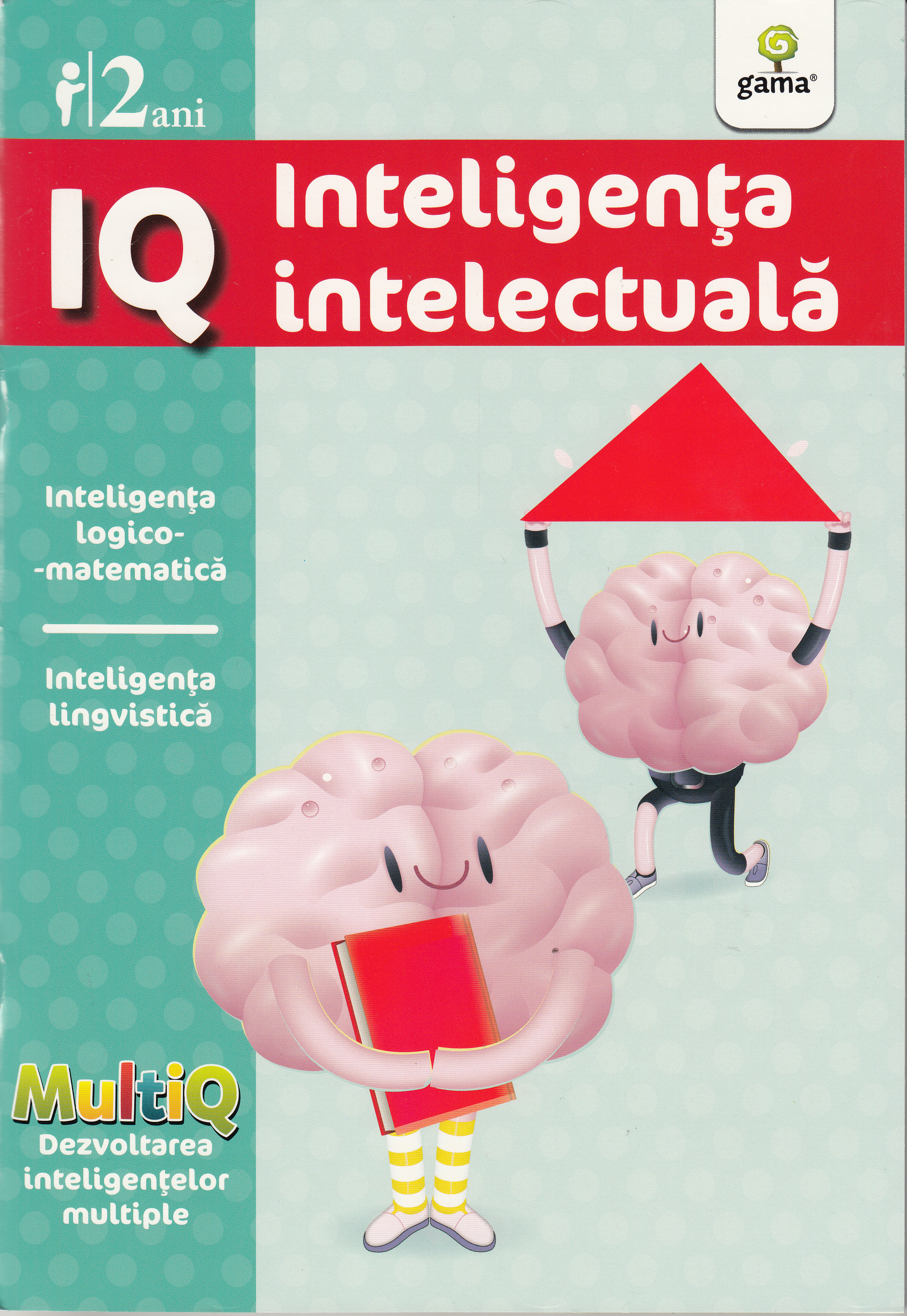 IQ 2 Ani Inteligenta intelectuala