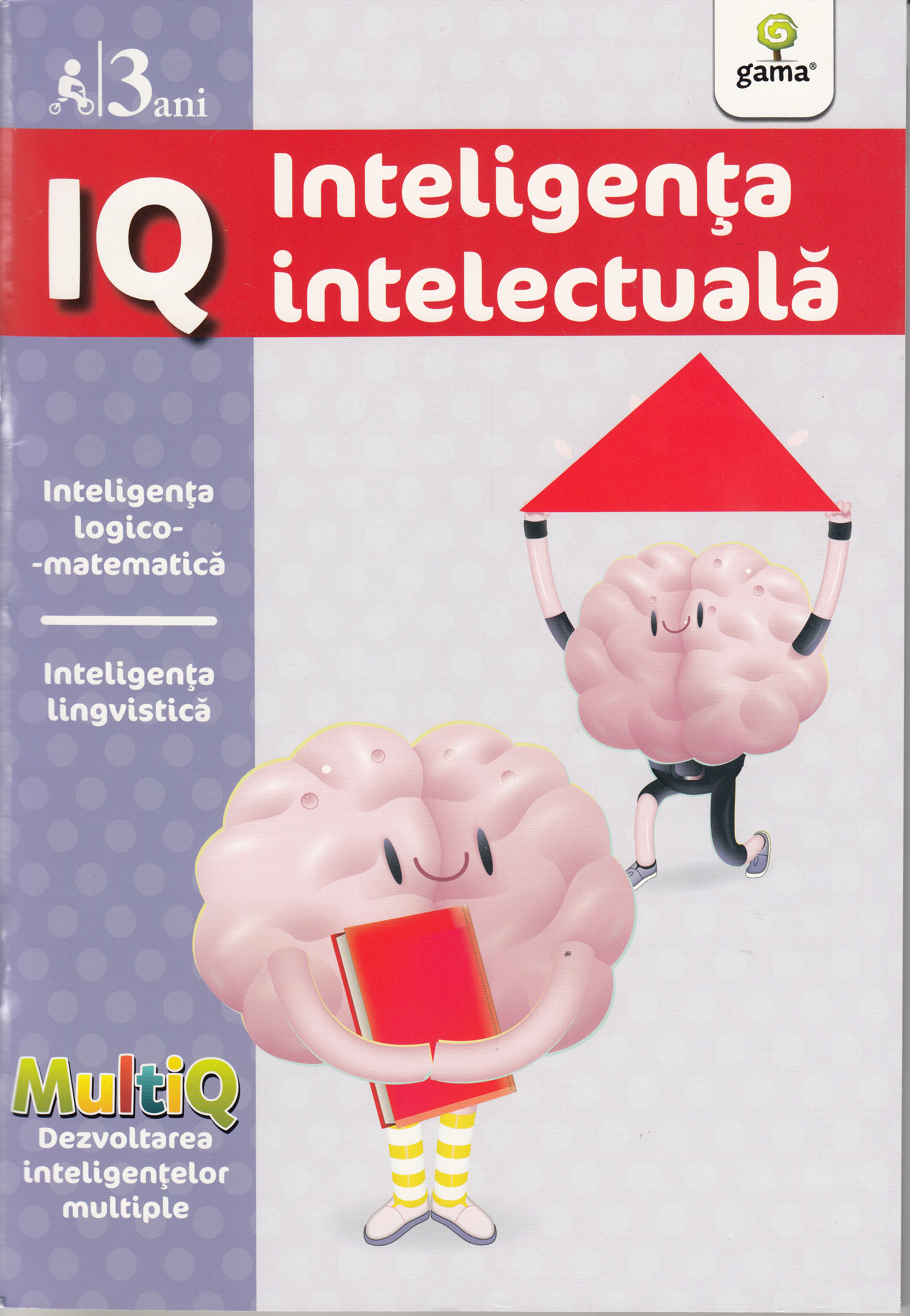 IQ 3 Ani Inteligenta intelectuala