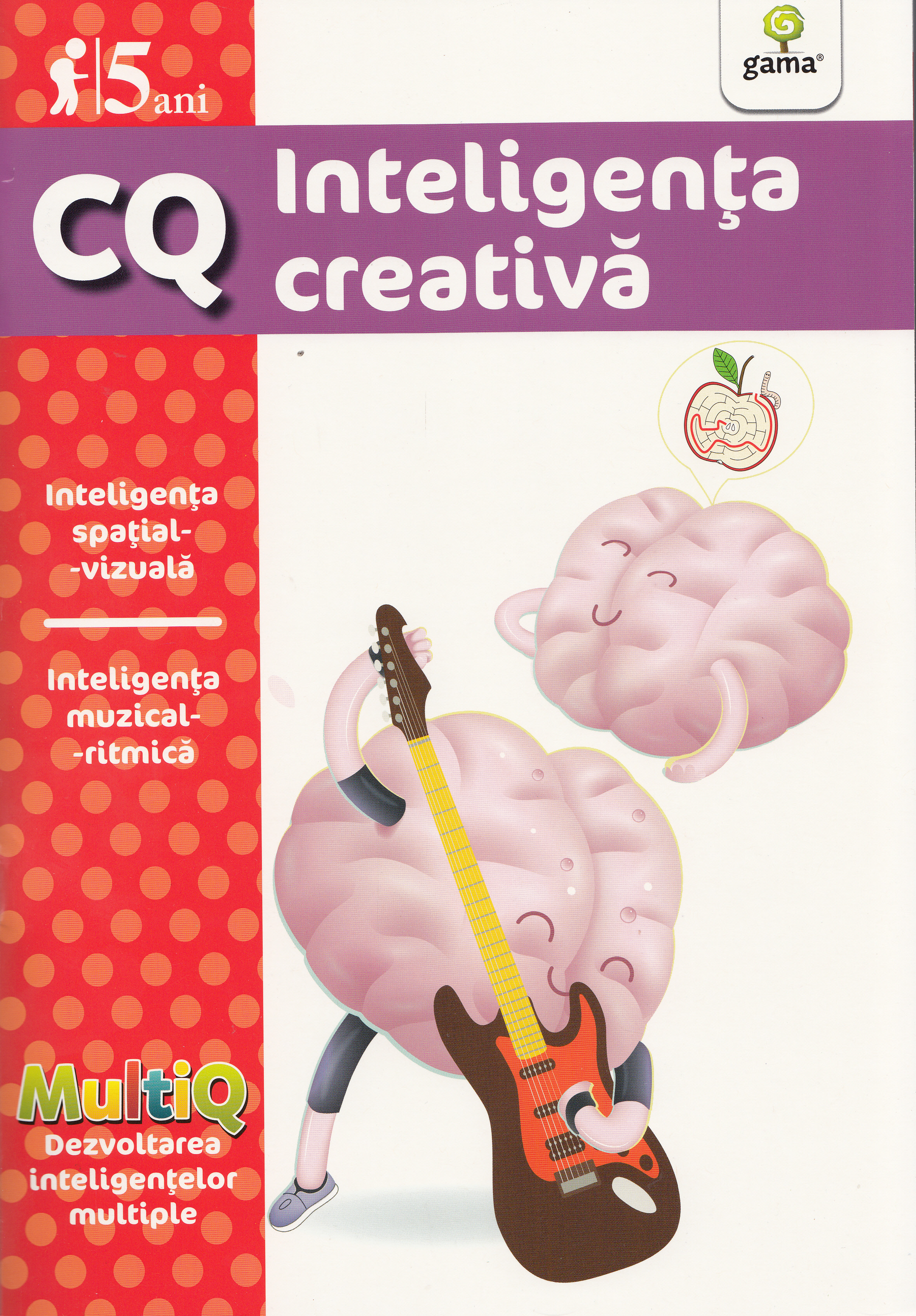 CQ 5 Ani Inteligenta creativa