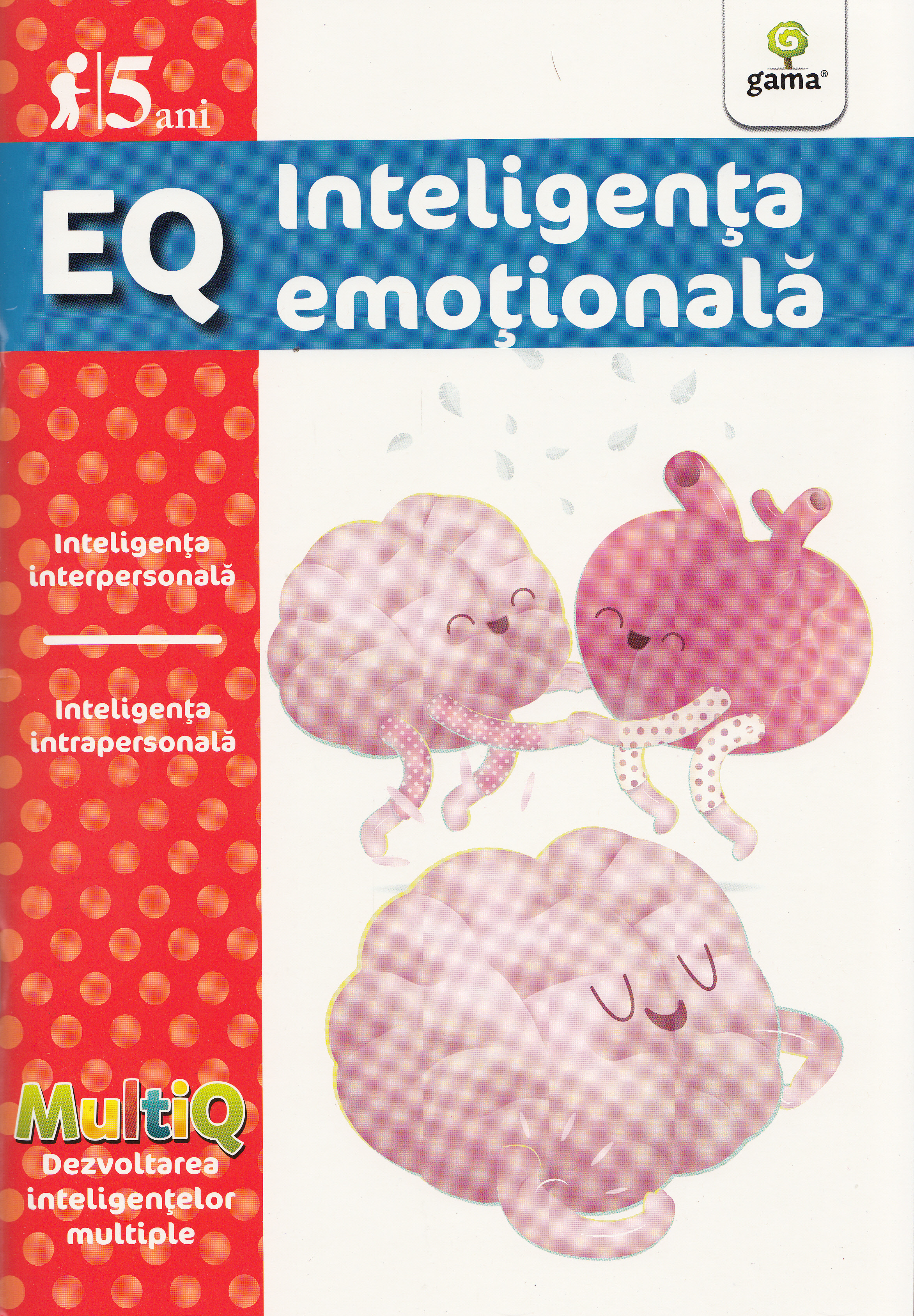 EQ 5 Ani Inteligenta emotionala