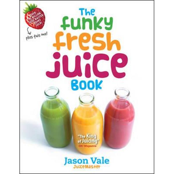 Funky Fresh Juice Book