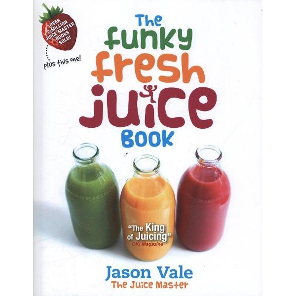 Funky Fresh Juice Book