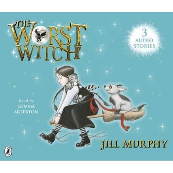 Worst Witch Saves the Day; the Worst Witch to the Rescue and