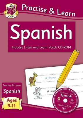 Practise & Learn: Spanish (Ages 9-11) - with Vocab CD-ROM