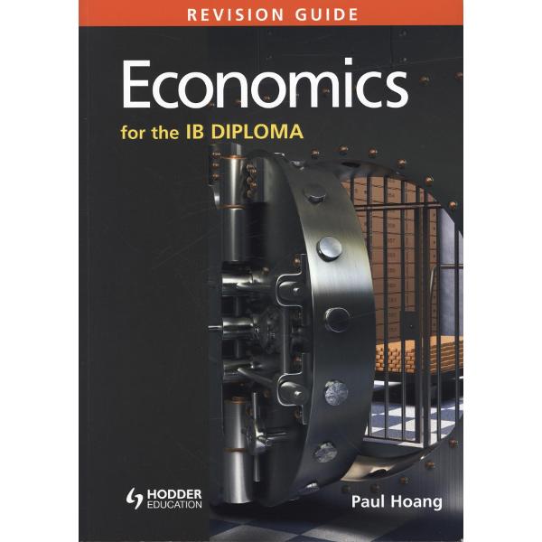 Economics for the IB Diploma Revision Guide