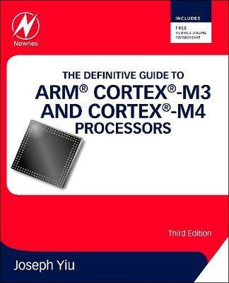 Definitive Guide to ARM Cortex-M3 and Cortex-M4 Processors