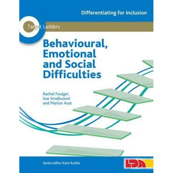Target Ladders: Behavioural, Emotional and Social Difficulti