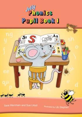Jolly Phonics Pupil Book 1 in Print Letters