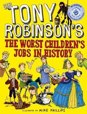Worst Children's Jobs in History - Tony Robinson