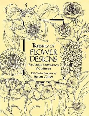 Treasury of Flower Designs for Artists, Embroiderers and Cra