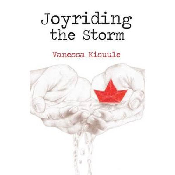 Joyriding the Storm