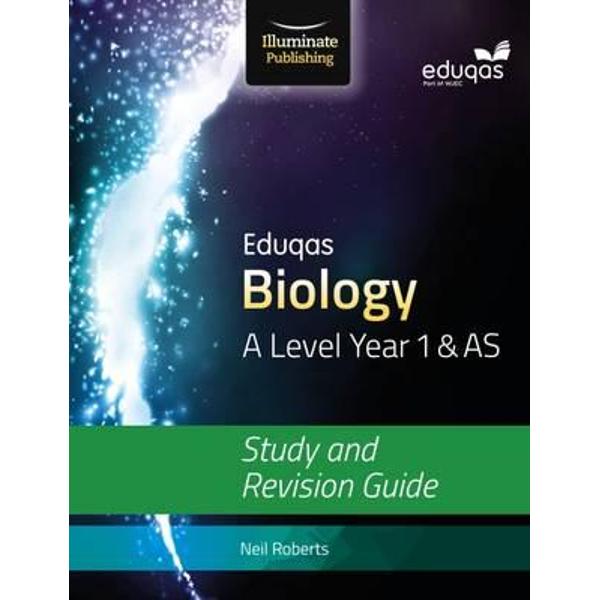 Eduqas Biology for A Level Year 1 & AS: Study and Revision G