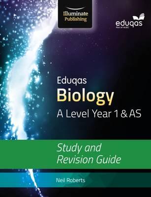 Eduqas Biology for A Level Year 1 & AS: Study and Revision G