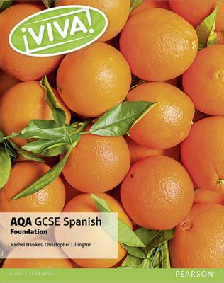 Viva! AQA GCSE Spanish Foundation Student Book