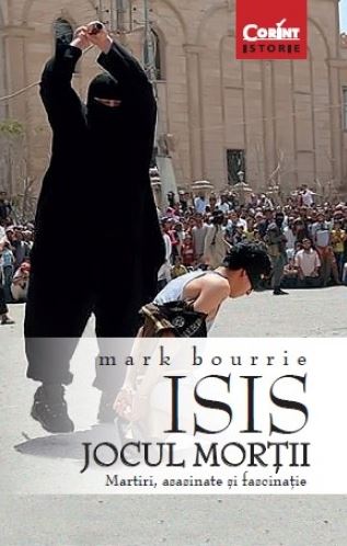 Isis, Jocul mortii - Mark Bourrie