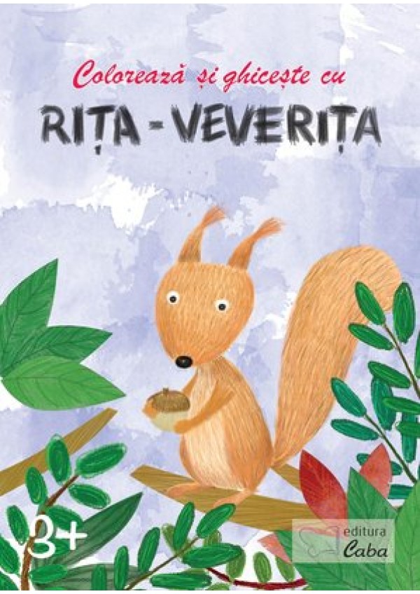 Coloreaza si ghiceste cu Rita-Veverita 3 Ani+