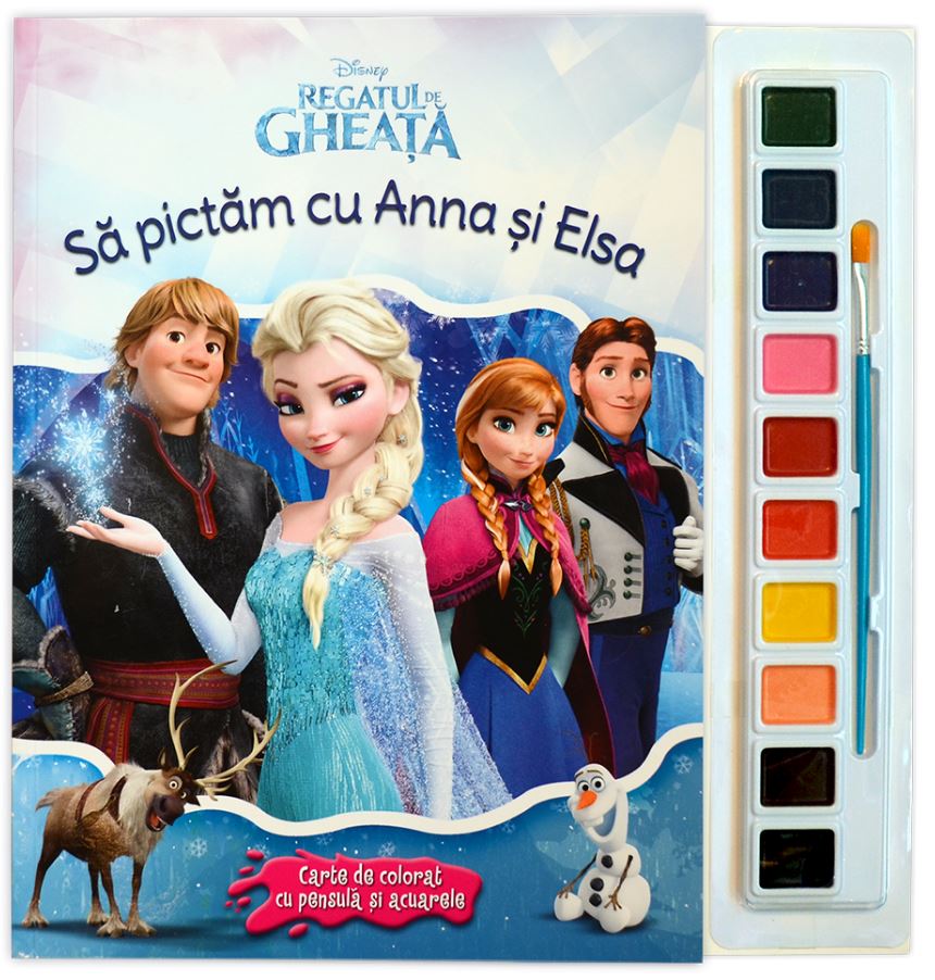 Sa pictam cu Anna si Elsa - Carte de colorat cu pensula si acuarele