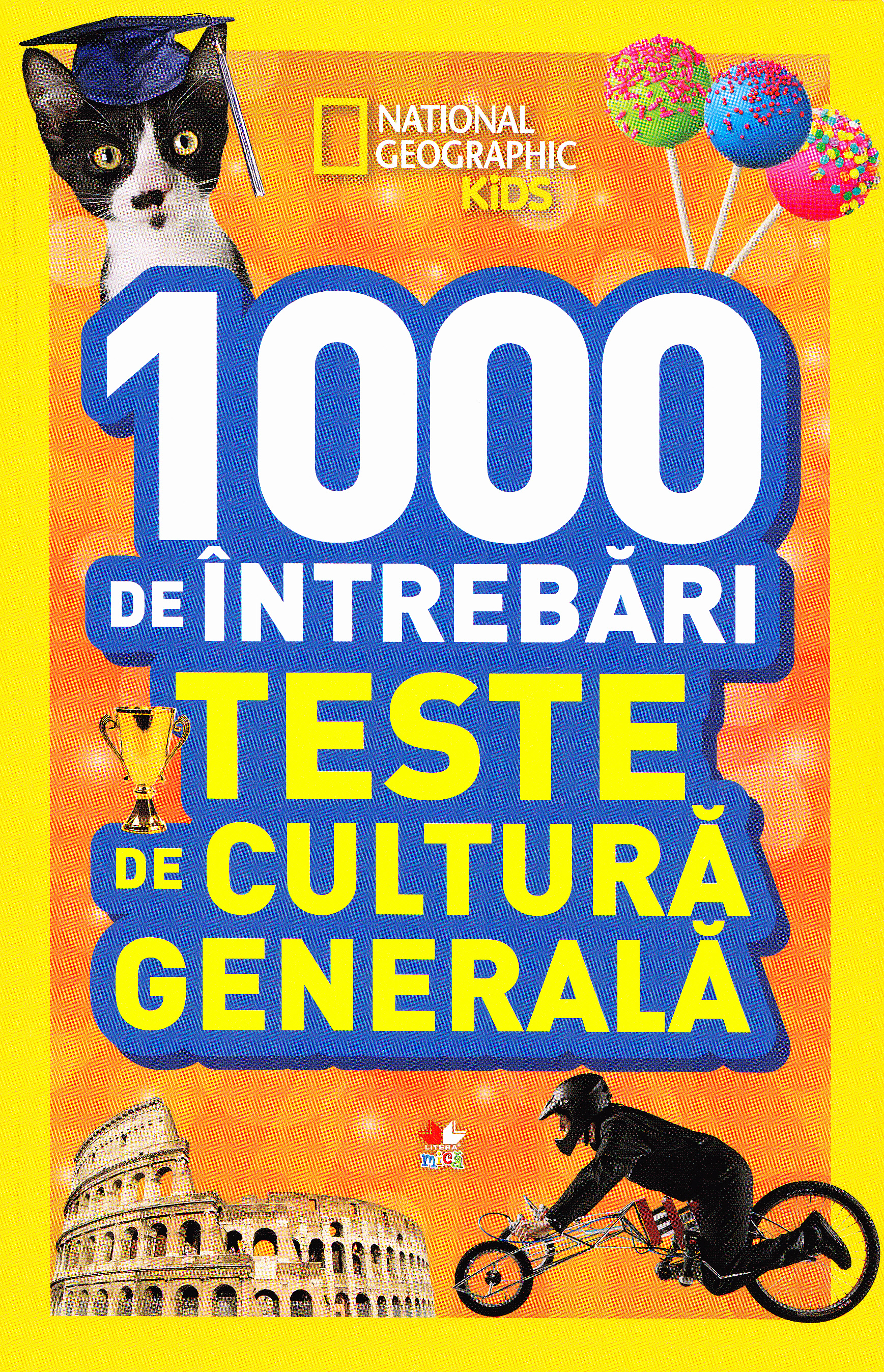 1000 de intrebari Teste de cultura generala vol.5 - National Geographic Kids