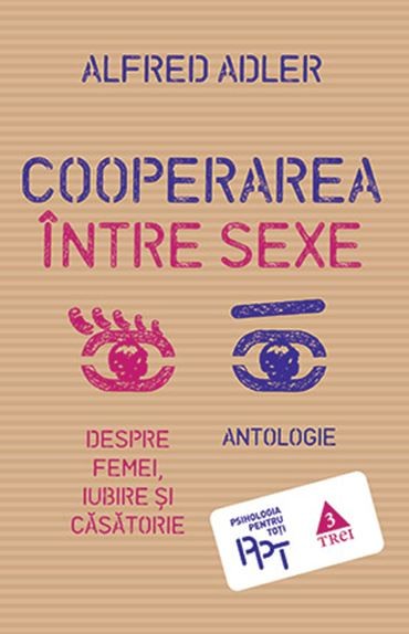 Cooperarea intre sexe - Alfred Adler