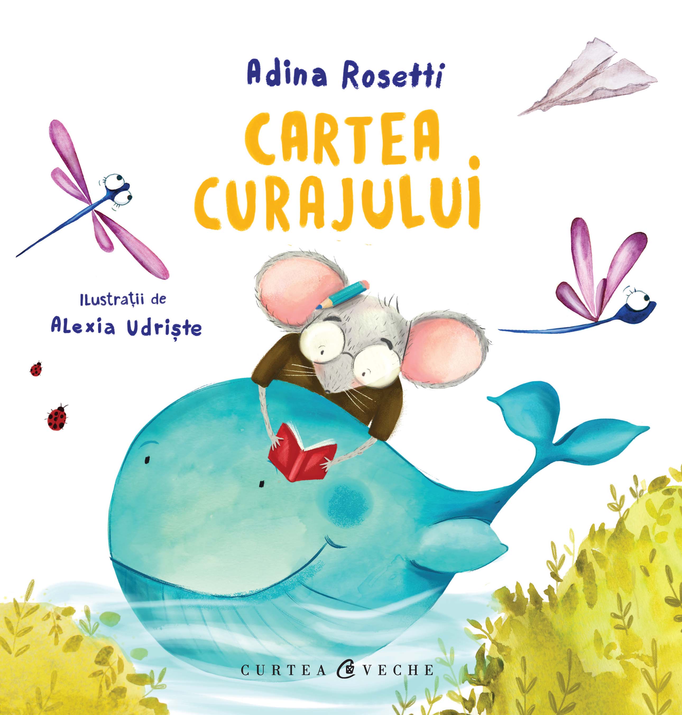 Cartea curajului - Adina Rosetti
