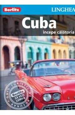 Coperta cărții 'Cuba - Începe călătoria - Berlitz'