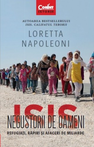 ISIS. Negustorii de oameni - Loretta Napoleoni
