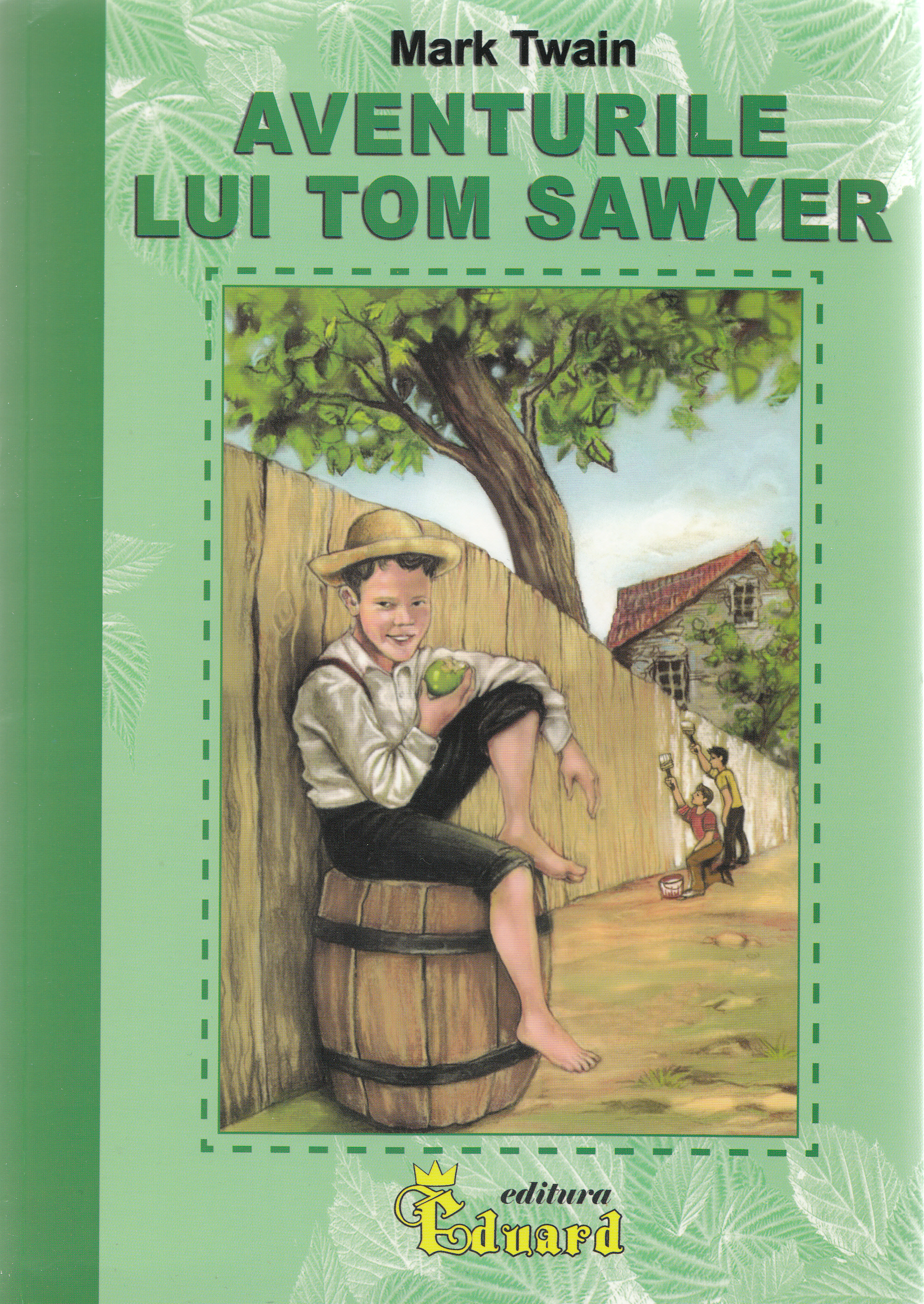 Aventurile lui Tom Sawyer - Mark Twain