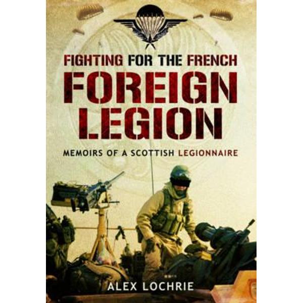 Fighting for the French Foreign Legion