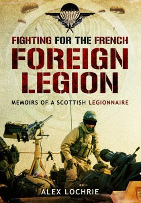 Fighting for the French Foreign Legion