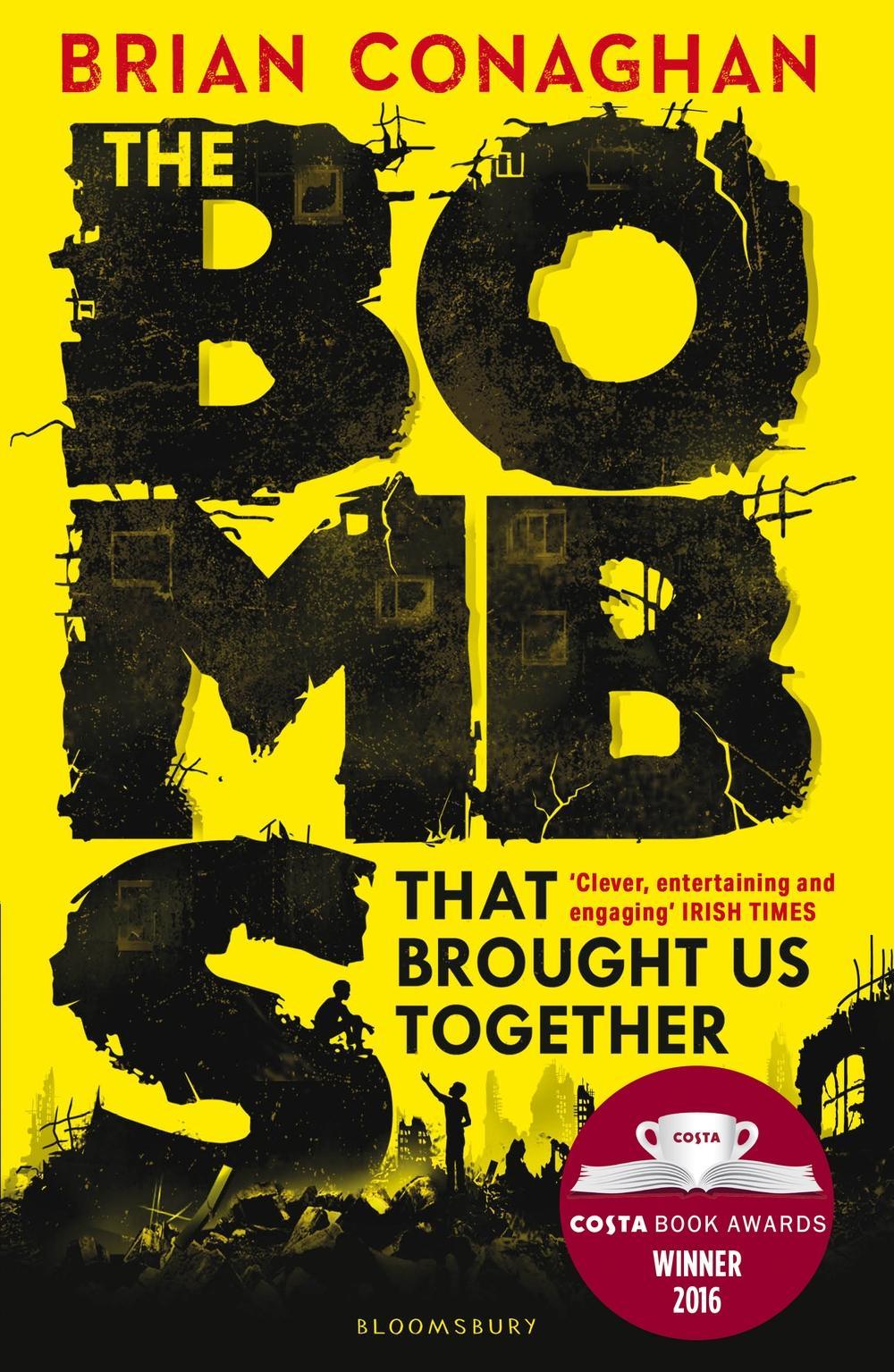 Bombs That Brought Us Together: Shortlisted for the Costa Ch