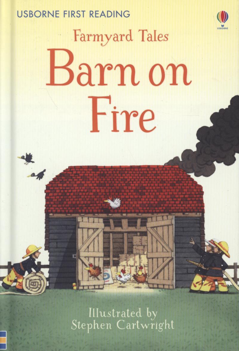 Farmyard Tales Barn on Fire
