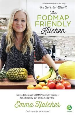 FODMAP Friendly Kitchen Cookbook