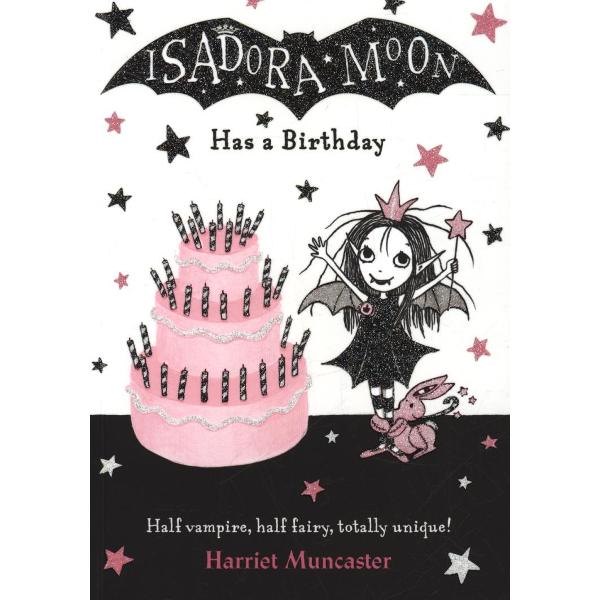 Isadora Moon Has a Birthday
